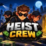 Heist Crew